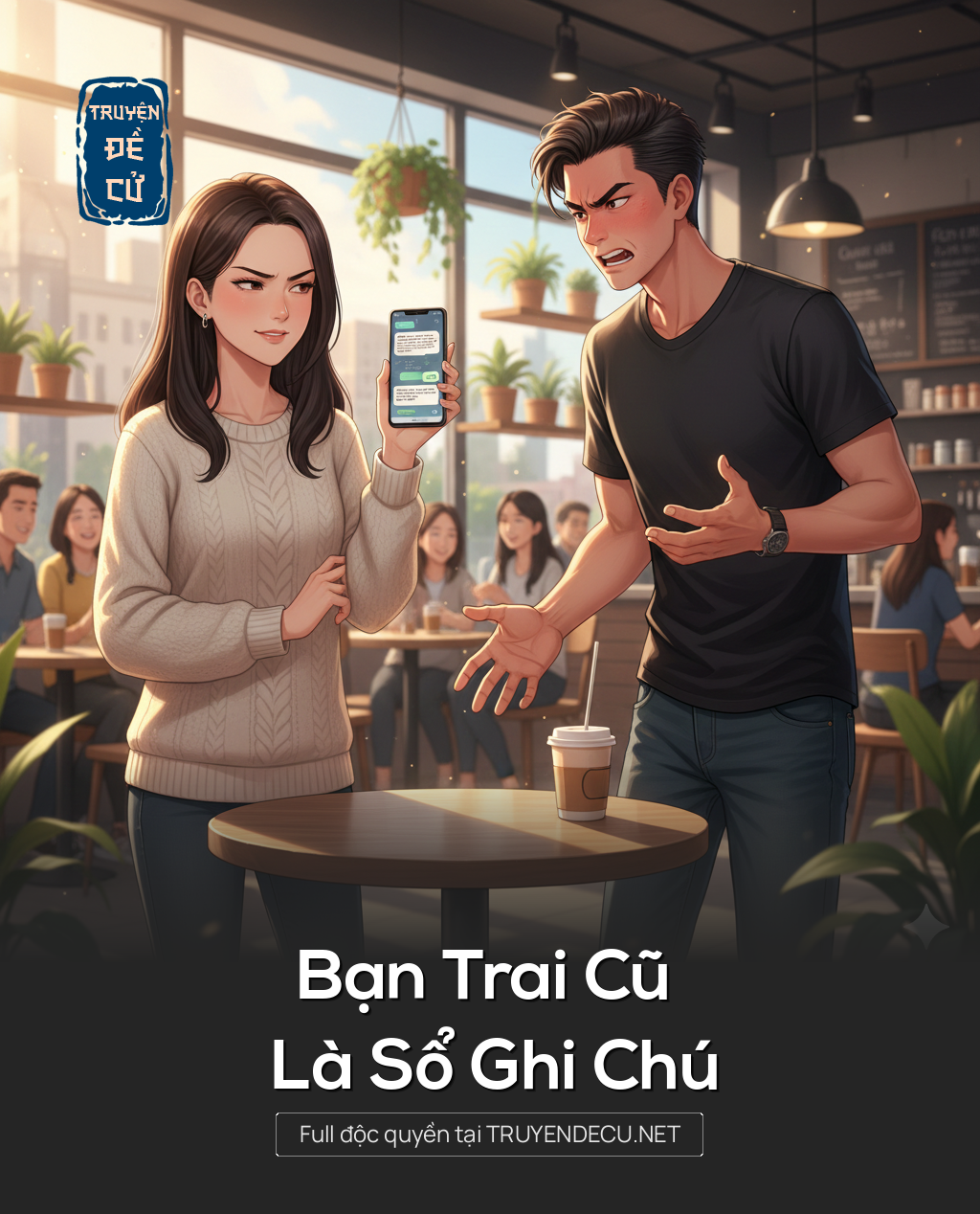 
                            Bạn Trai Cũ Là Sổ Ghi Chú