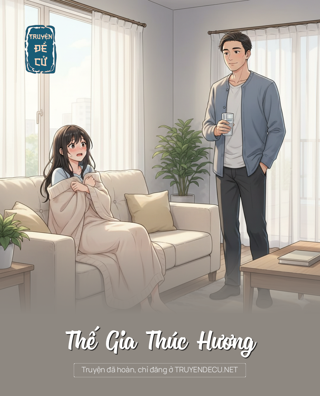 
                            Thế Gia Thúc Hương