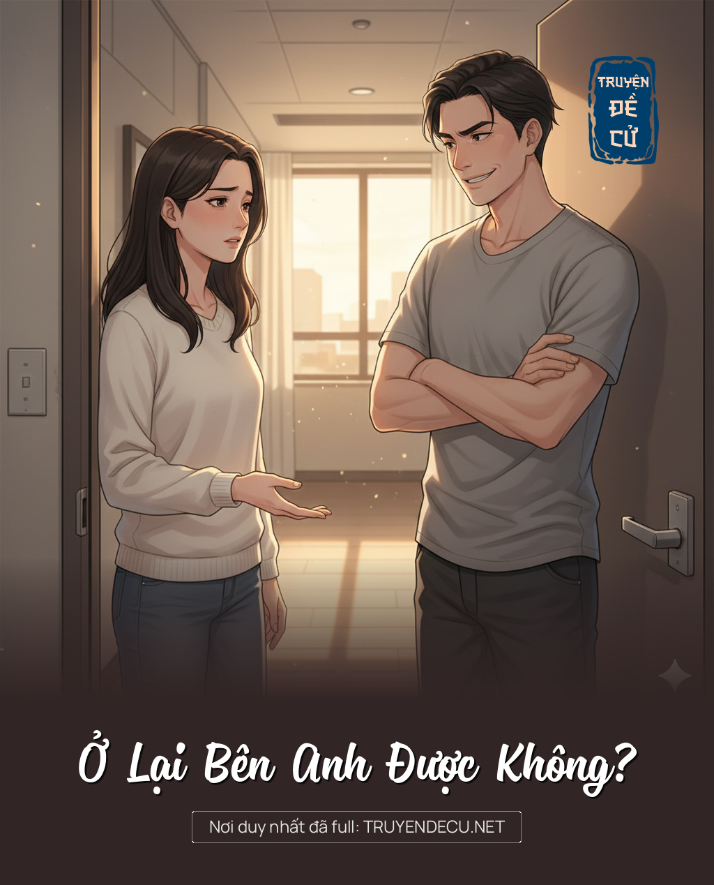 Ở Lại Bên Anh Được Không?