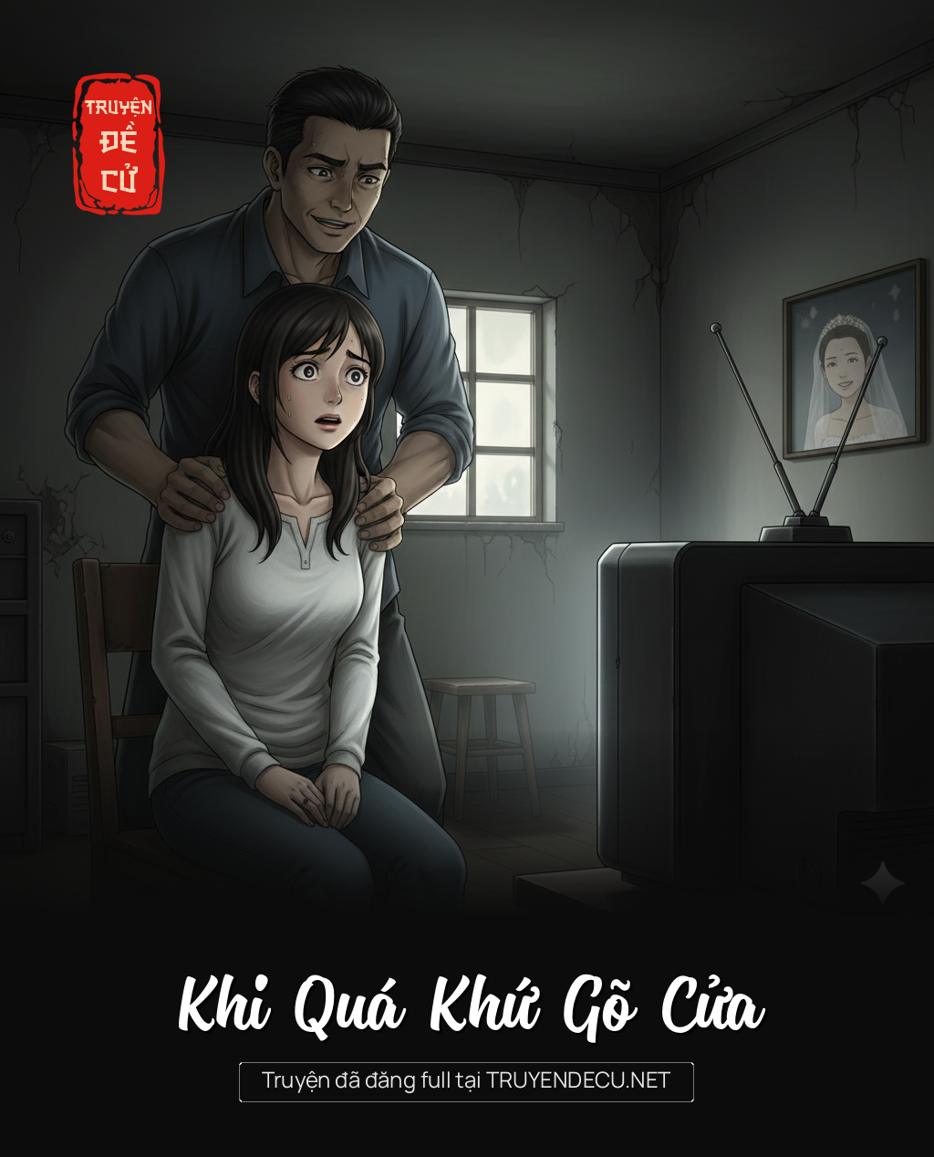 
                            Khi Quá Khứ Gõ Cửa
