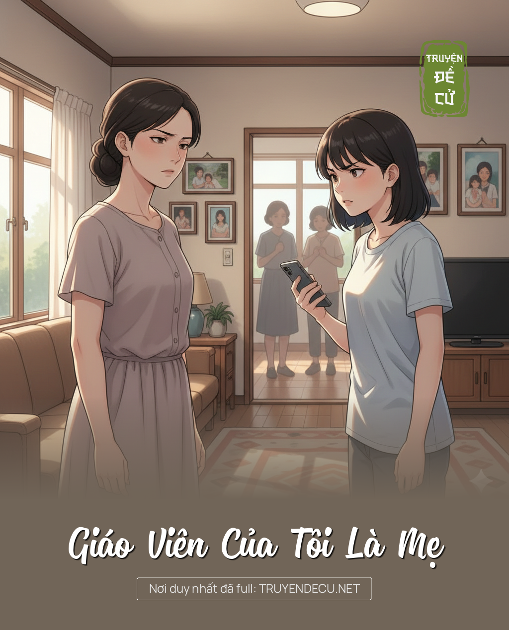 
                            Giáo Viên Của Tôi Là Mẹ