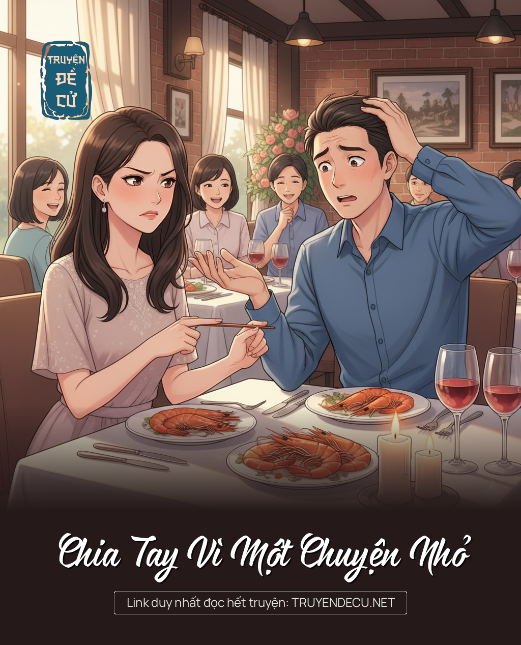 
                            Chia Tay Vì Một Chuyện Nhỏ