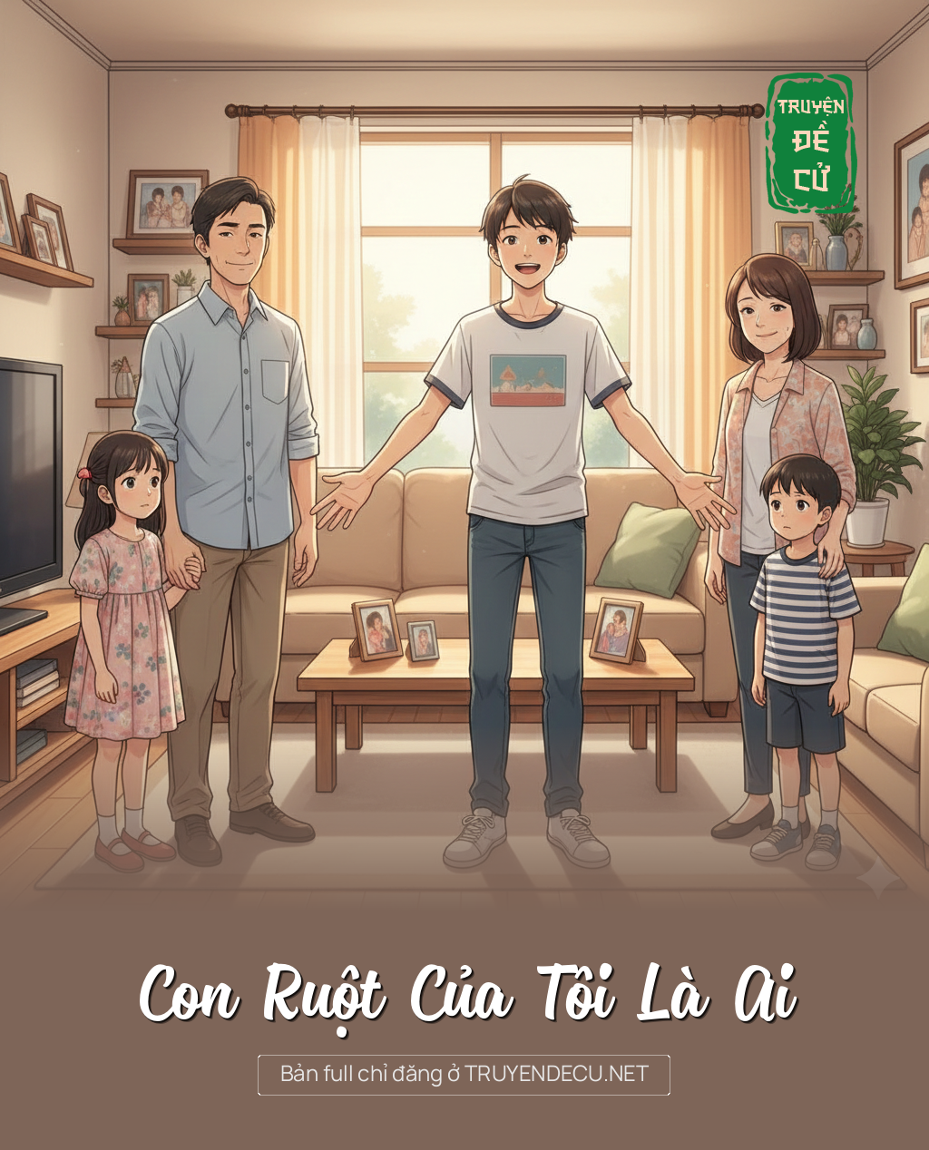 
                            Con Ruột Của Tôi Là Ai
