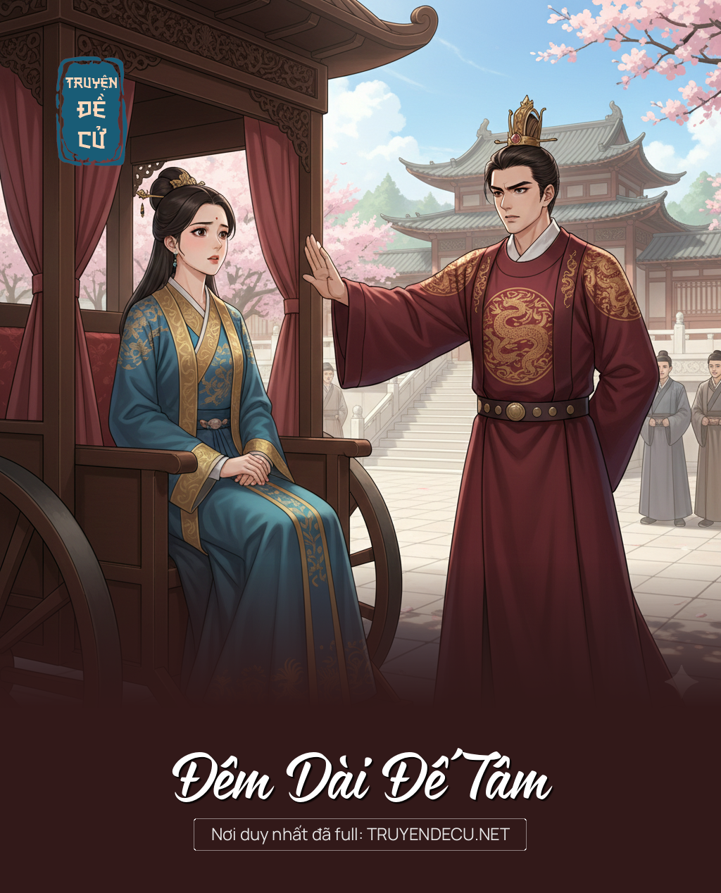 
                            Đêm Dài Đế Tâm