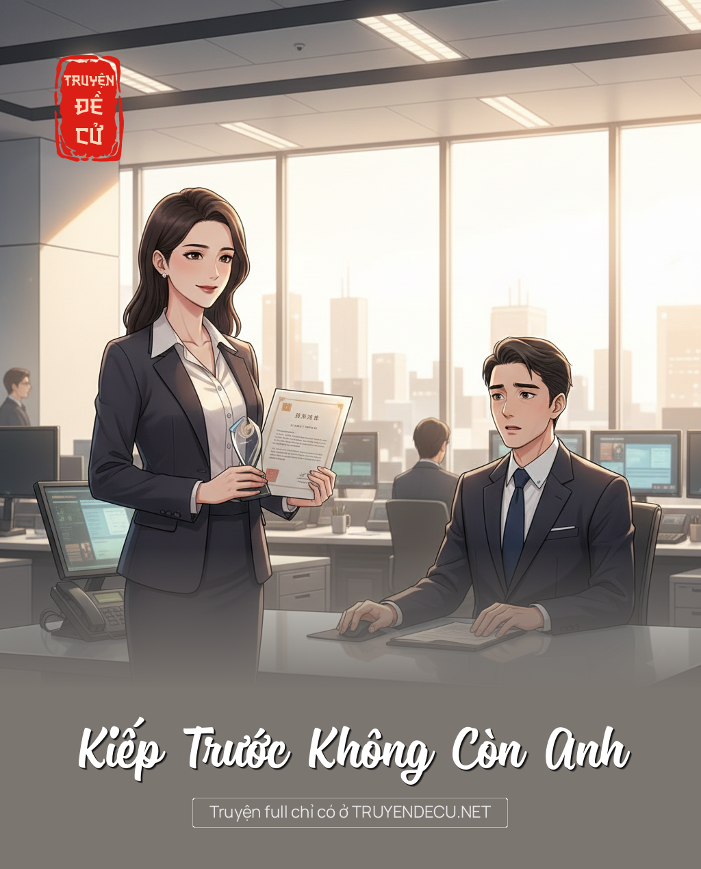 
                            Kiếp Trước Không Còn Anh