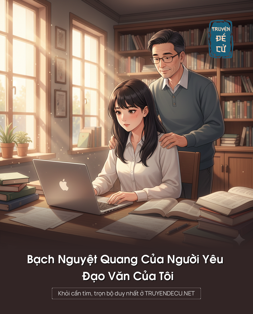 
                            Bạch Nguyệt Quang Của Người Yêu Đạo Văn Của Tôi