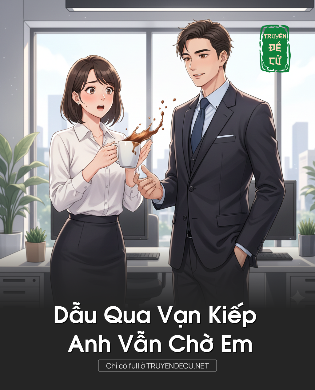 
                            Dẫu Qua Vạn Kiếp Anh Vẫn Chờ Em