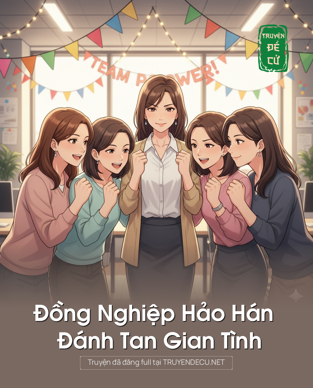 
                            Đồng Nghiệp Hảo Hán Đánh Tan Gian Tình