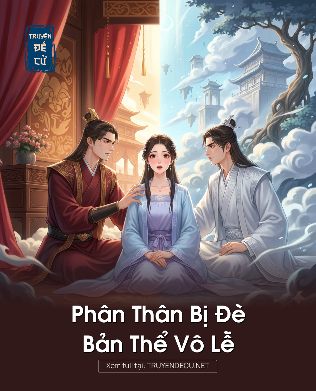 
                            Phân Thân Bị Đè, Bản Thể Vô Lễ