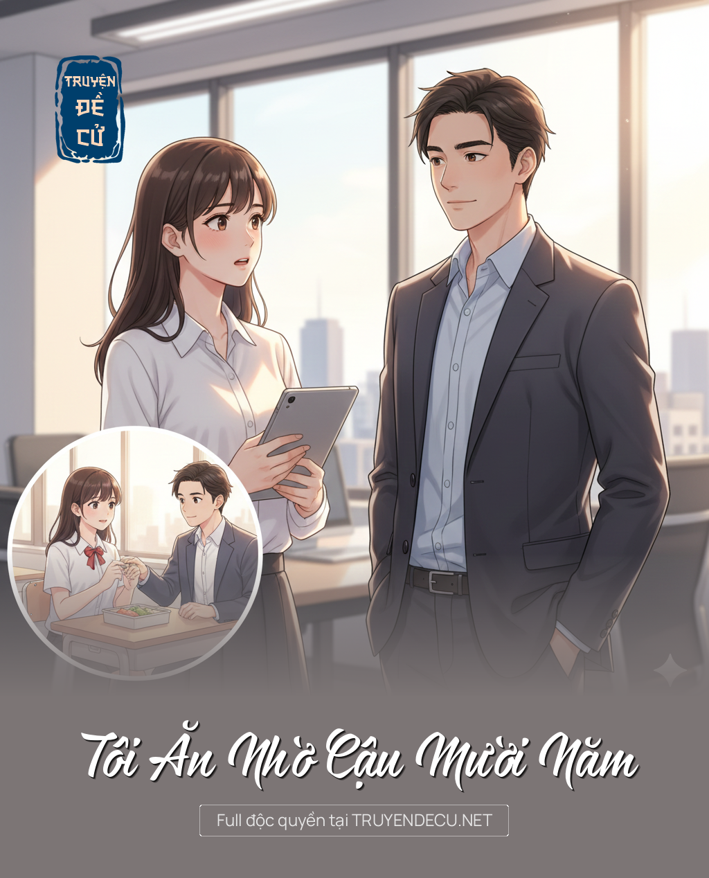 
                            Tôi Ăn Nhờ Cậu Mười Năm