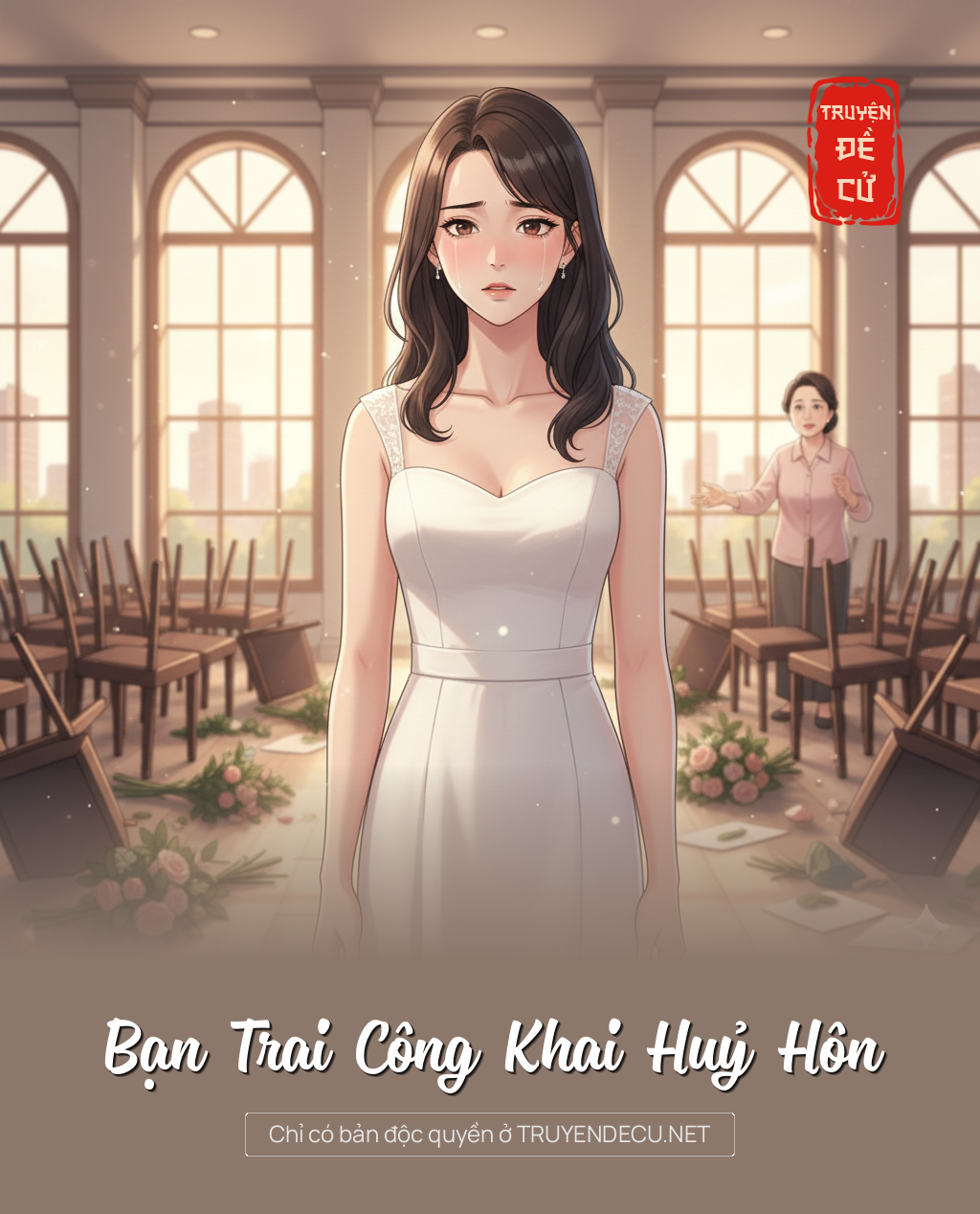 
                            Bạn Trai Công Khai Huỷ Hôn
