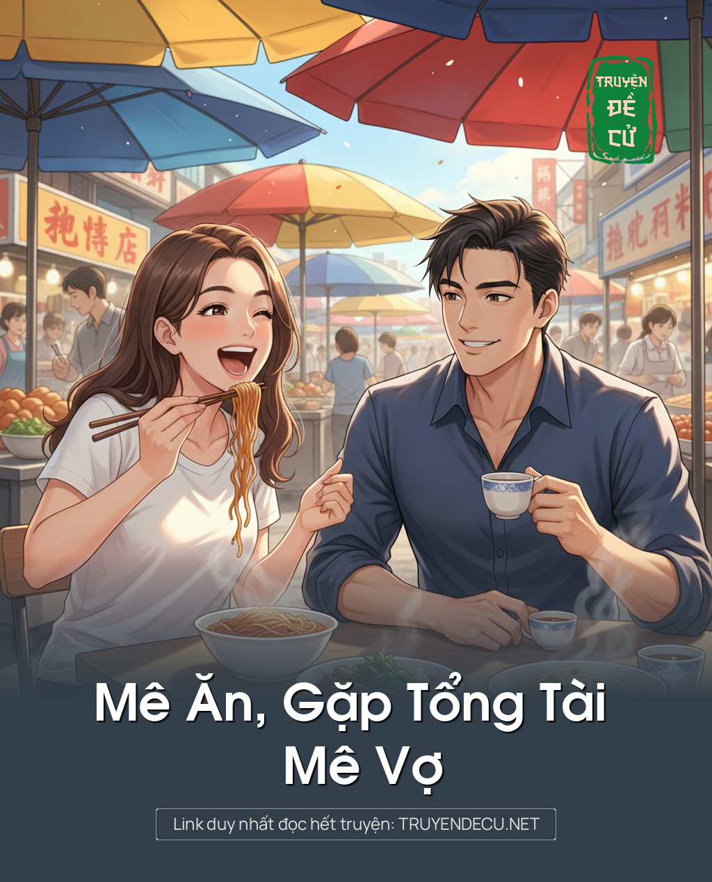 
                            Mê Ăn, Gặp Tổng Tài Mê Vợ