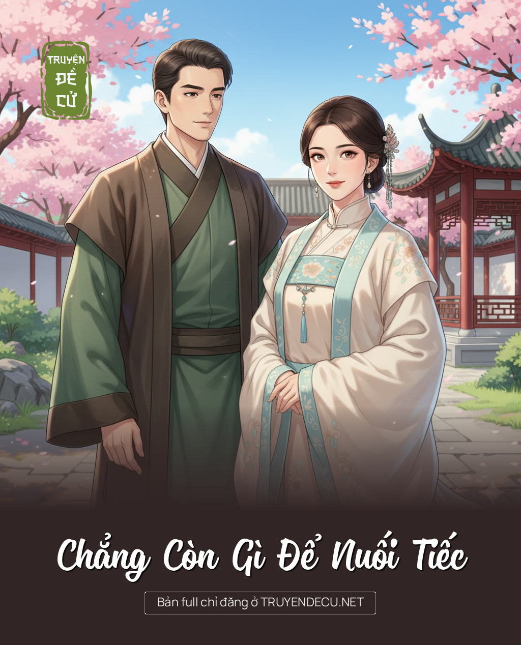 
                            Chẳng Còn Gì Để Nuối Tiếc