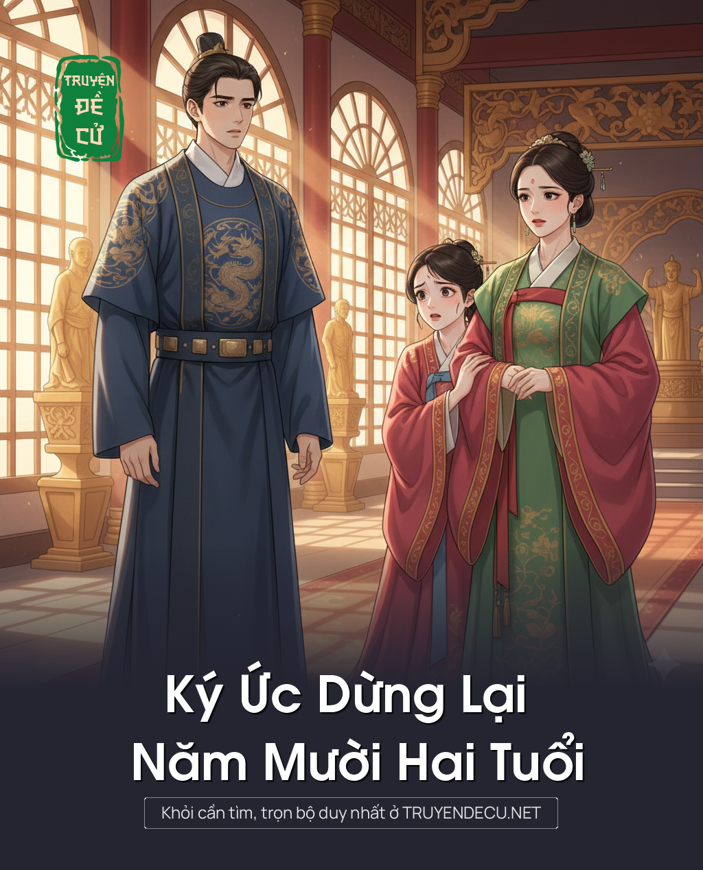 
                            Ký Ức Dừng Lại Năm Mười Hai Tuổi