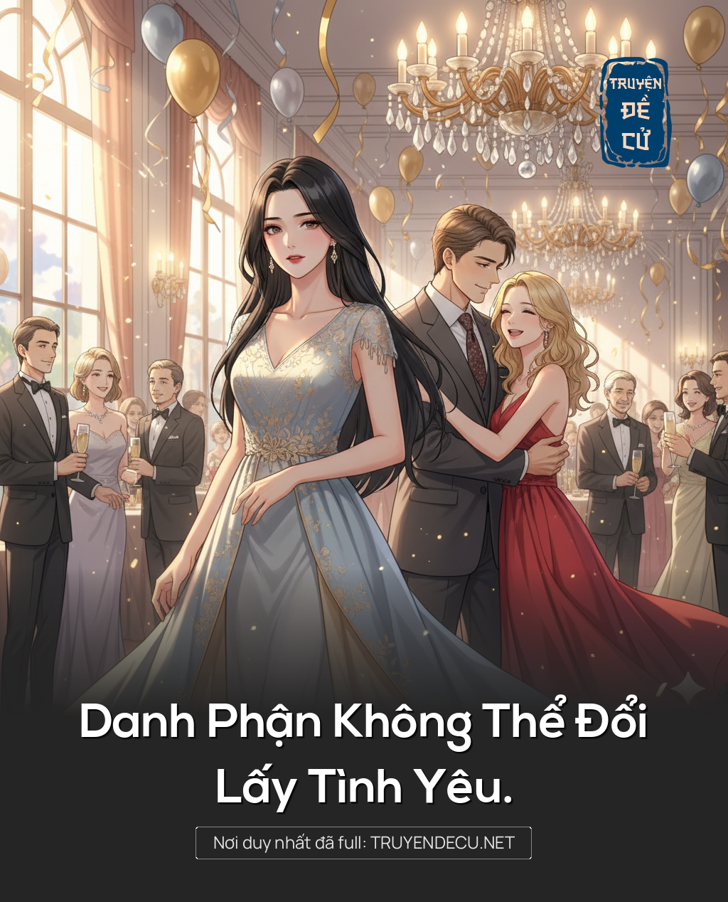 
                            Danh Phận Không Thể Đổi Lấy Tình Yêu.