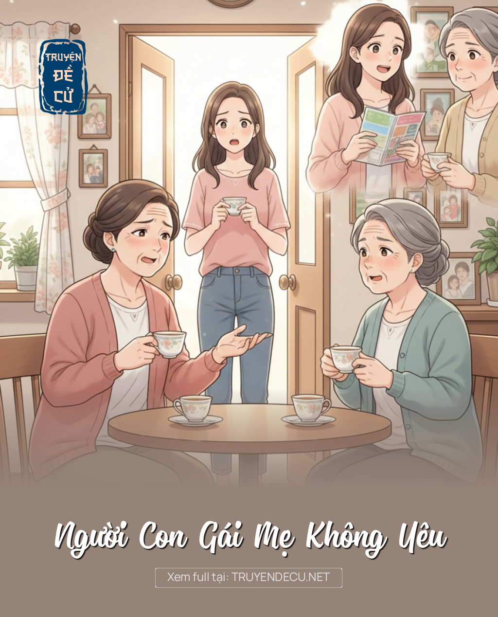 
                            Người Con Gái Mẹ Không Yêu