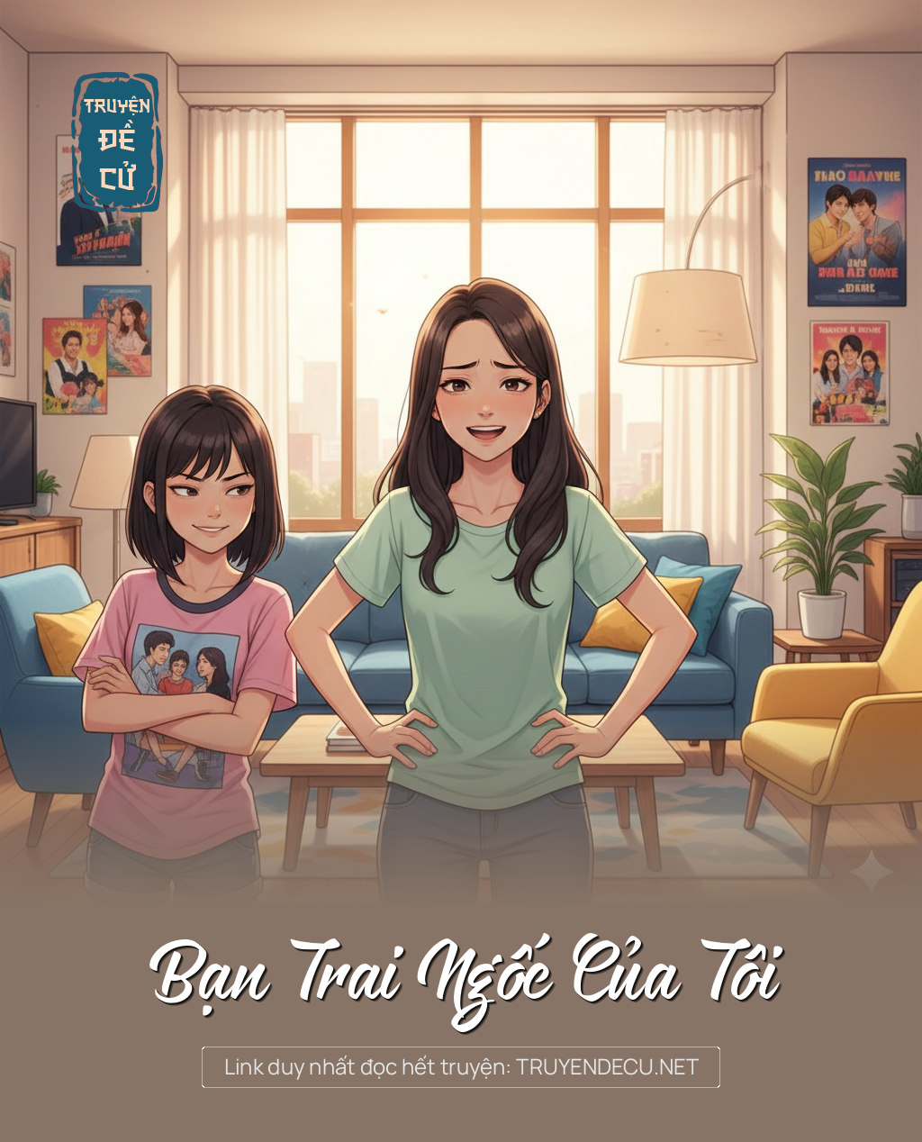 
                            Bạn Trai Ngốc Của Tôi