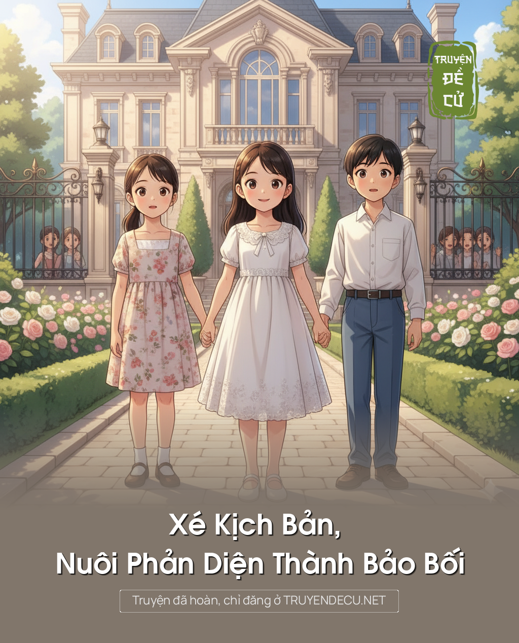 Xé Kịch Bản, Nuôi Phản Diện Thành Bảo Bối