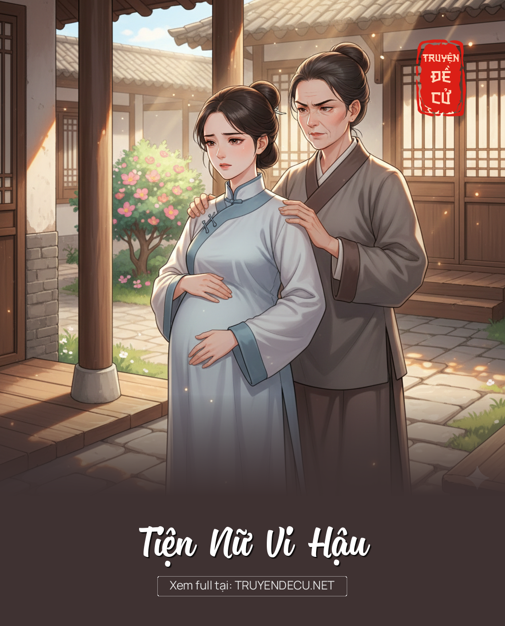 
                            Tiện Nữ Vi Hậu