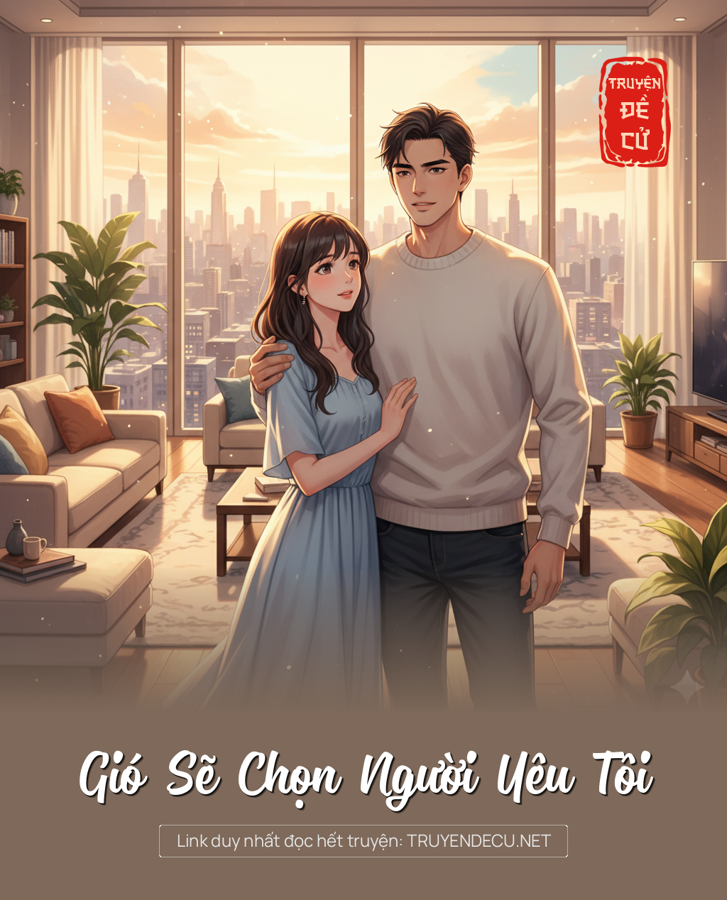 
                            Gió Sẽ Chọn Người Yêu Tôi