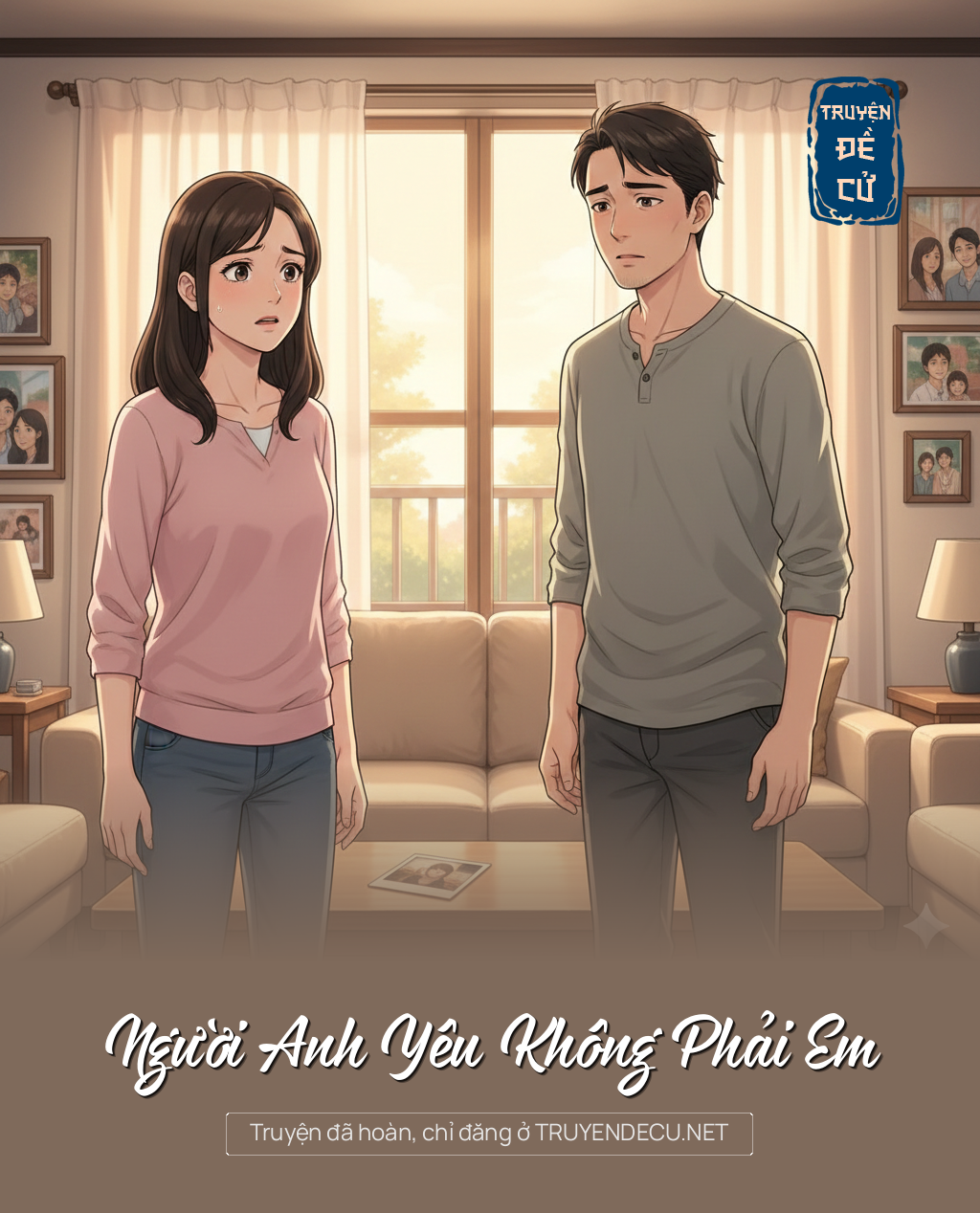 
                            Người Anh Yêu Không Phải Em