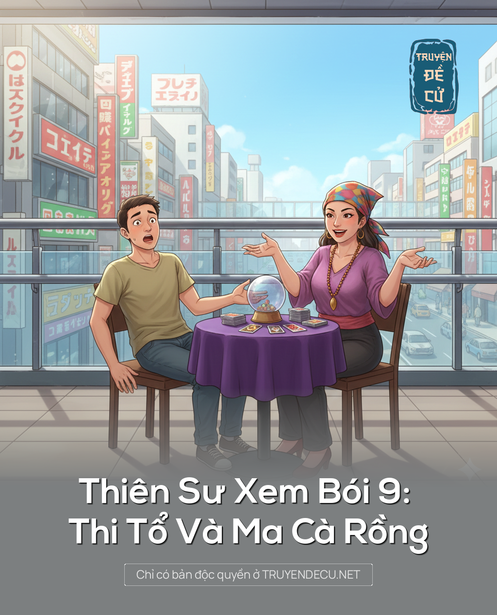 
                            Thiên Sư Xem Bói 9: Thi Tổ Và Ma Cà Rồng