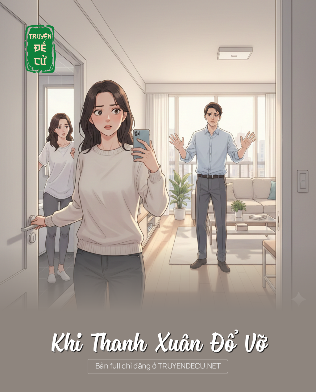
                            Khi Thanh Xuân Đổ Vỡ