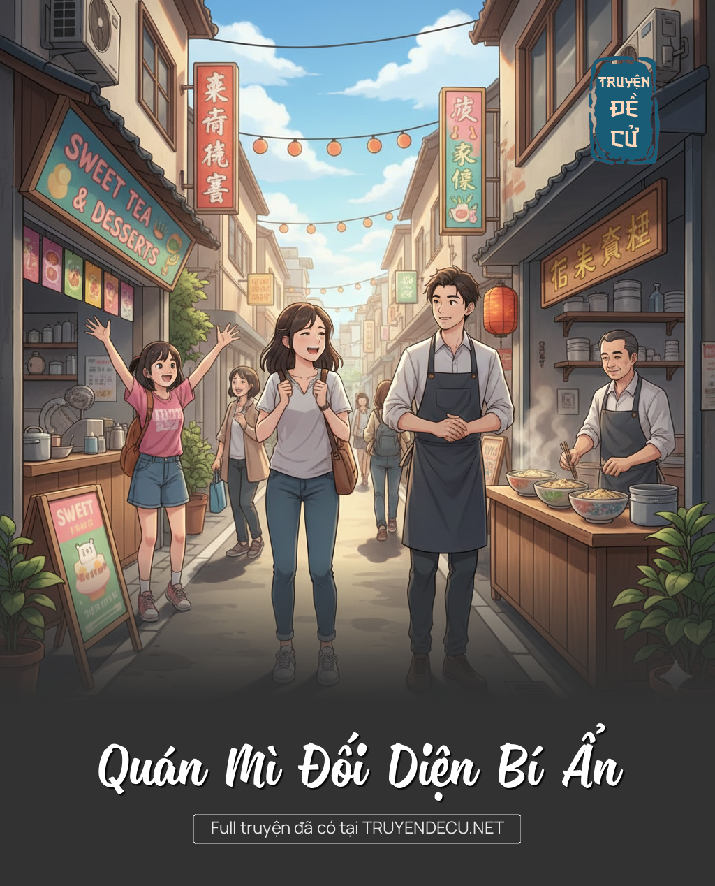 
                            Quán Mì Đối Diện Bí Ẩn