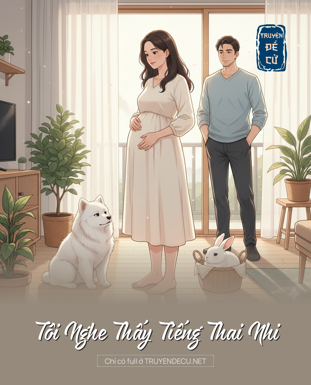 
                            Tôi Nghe Thấy Tiếng Thai Nhi