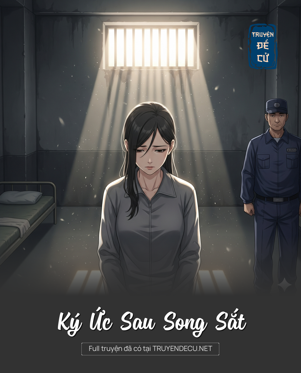 
                            Ký Ức Sau Song Sắt
