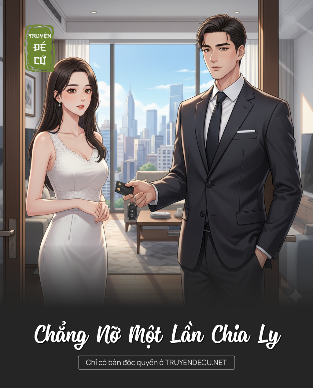 
                            Chẳng Nỡ Một Lần Chia Ly