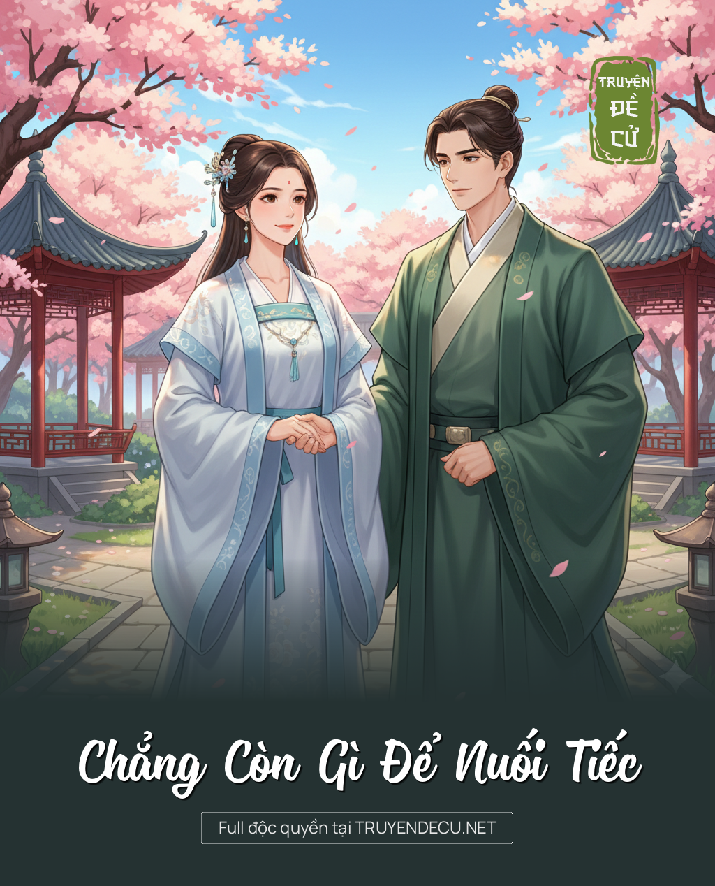 
                            Chẳng Còn Gì Để Nuối Tiếc