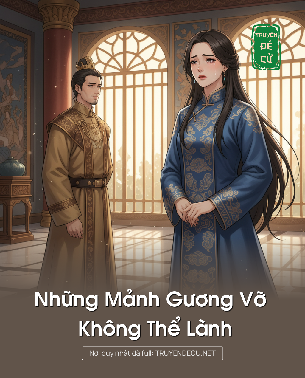 
                            Những Mảnh Gương Vỡ Không Thể Lành