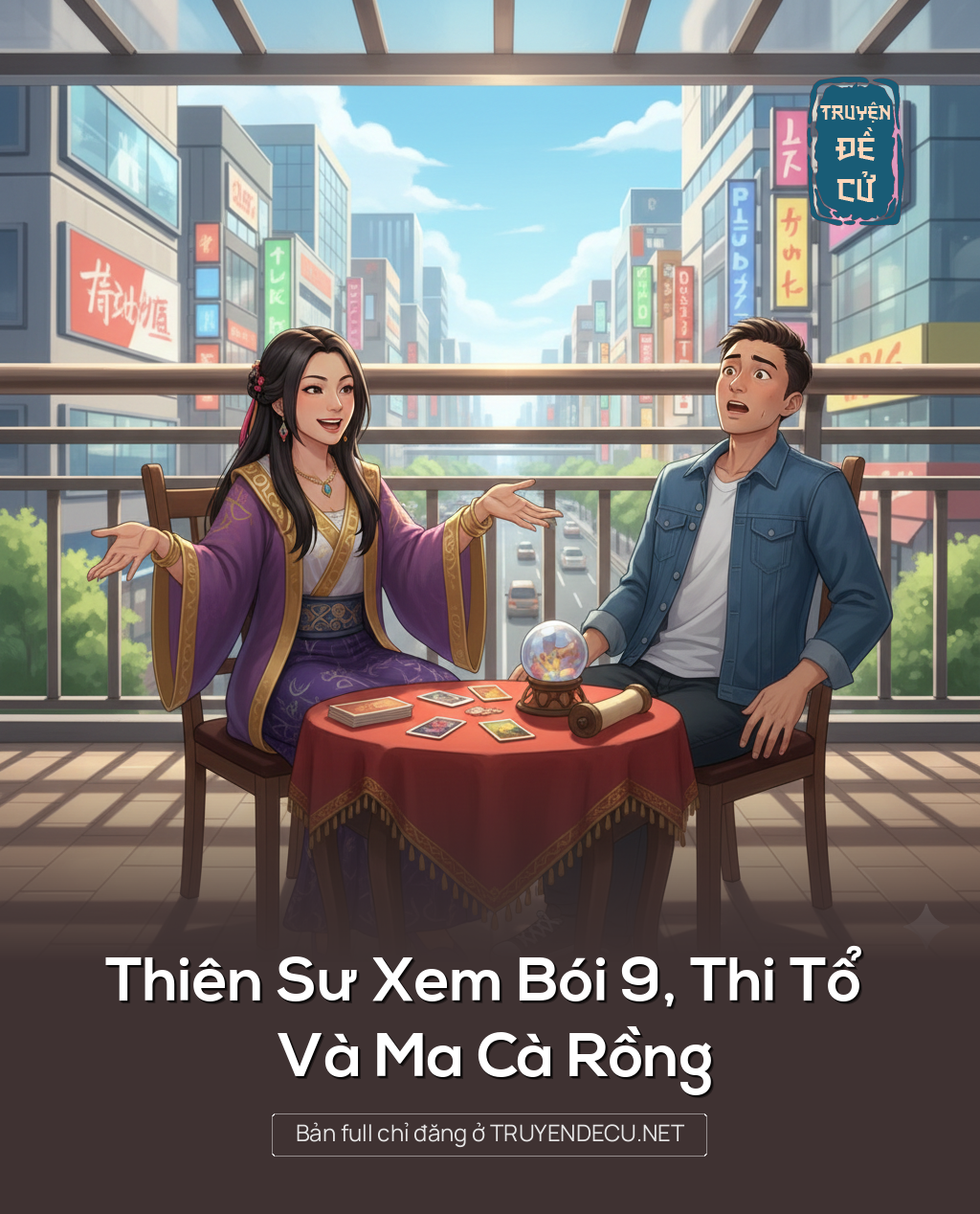 
                            Thiên Sư Xem Bói 9, Thi Tổ Và Ma Cà Rồng