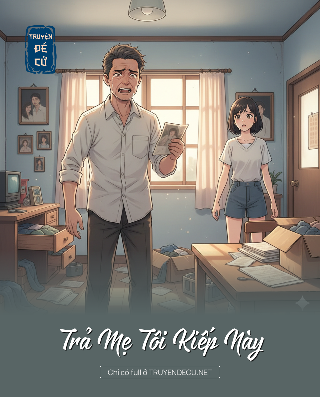 
                            Trả Mẹ Tôi Kiếp Này