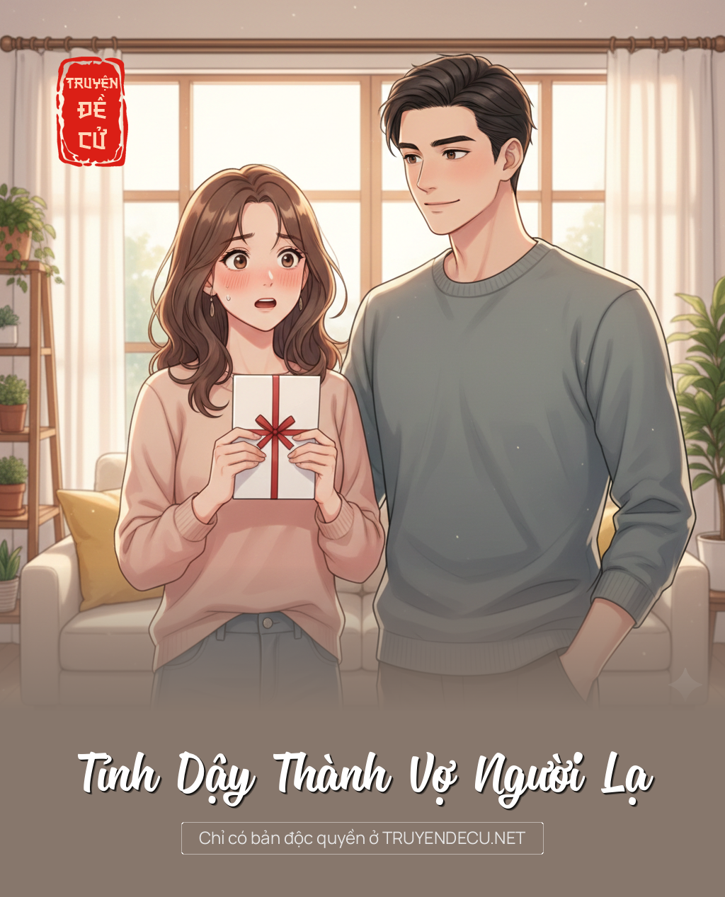 
                            Tỉnh Dậy Thành Vợ Người Lạ