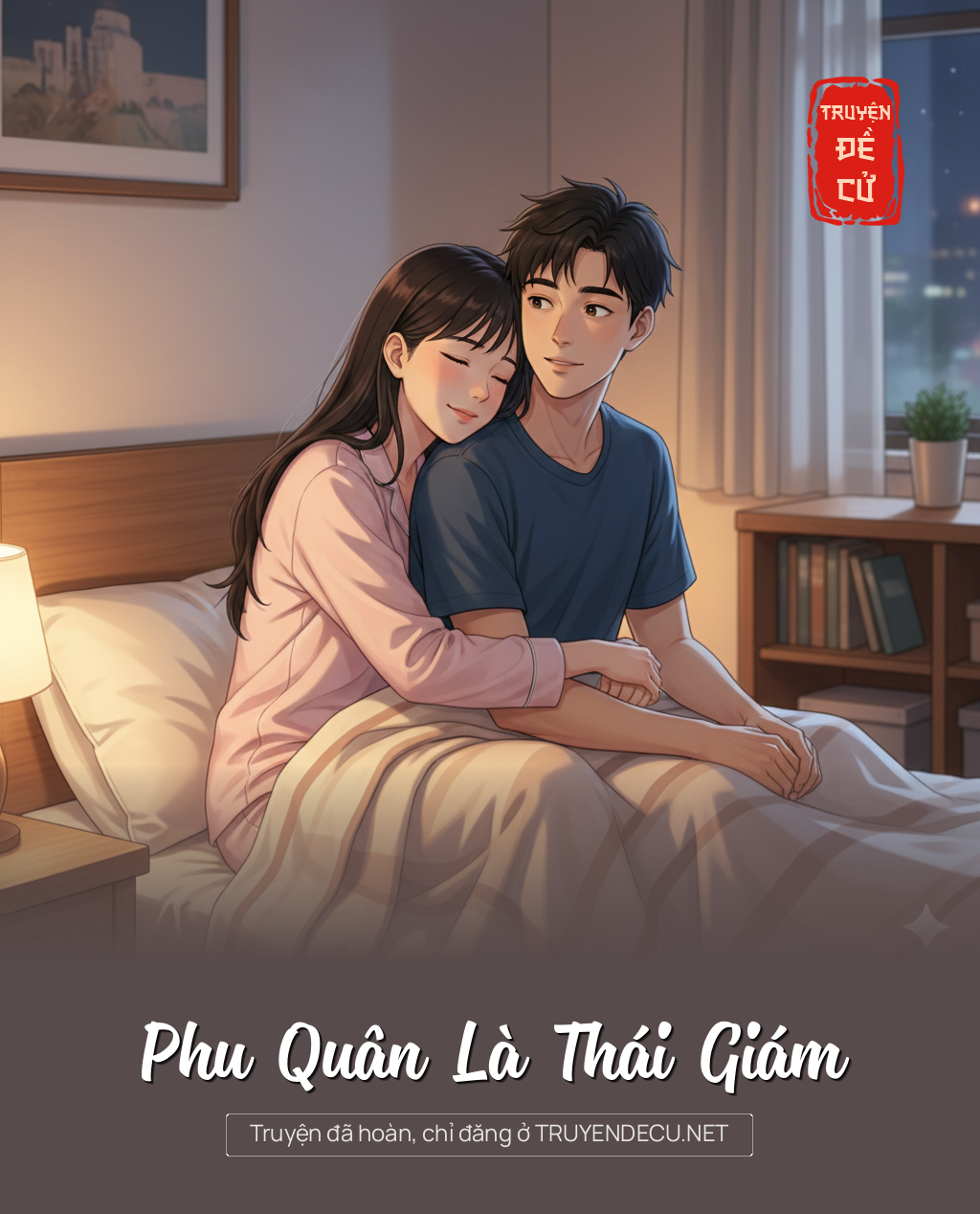 
                            Phu Quân Là Thái Giám