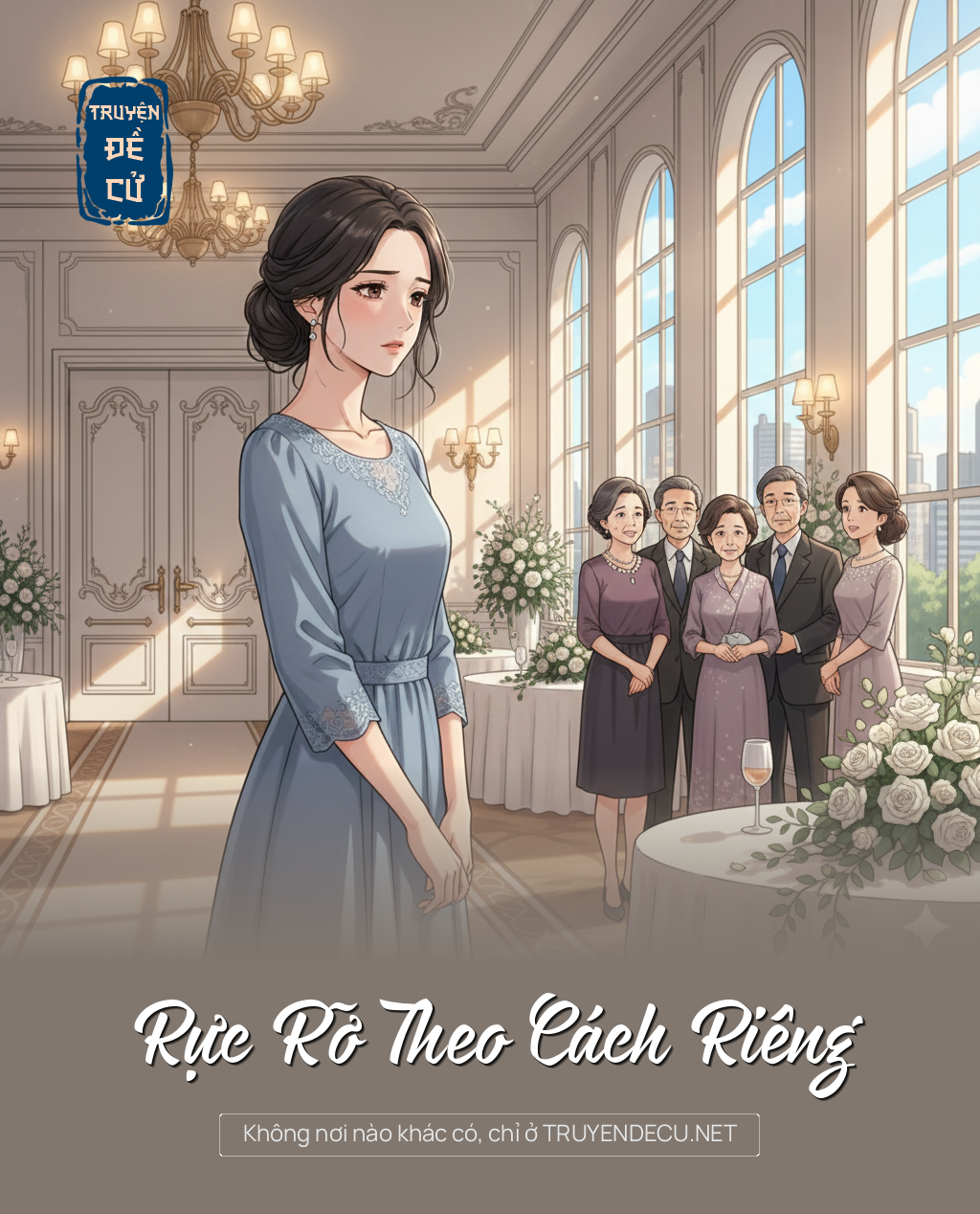 
                            Rực Rỡ Theo Cách Riêng