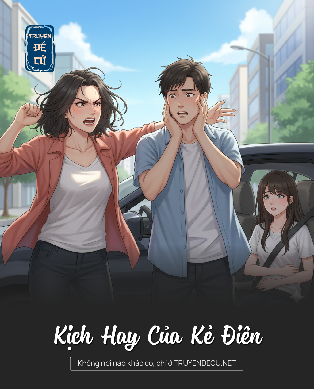 
                            Kịch Hay Của Kẻ Điên