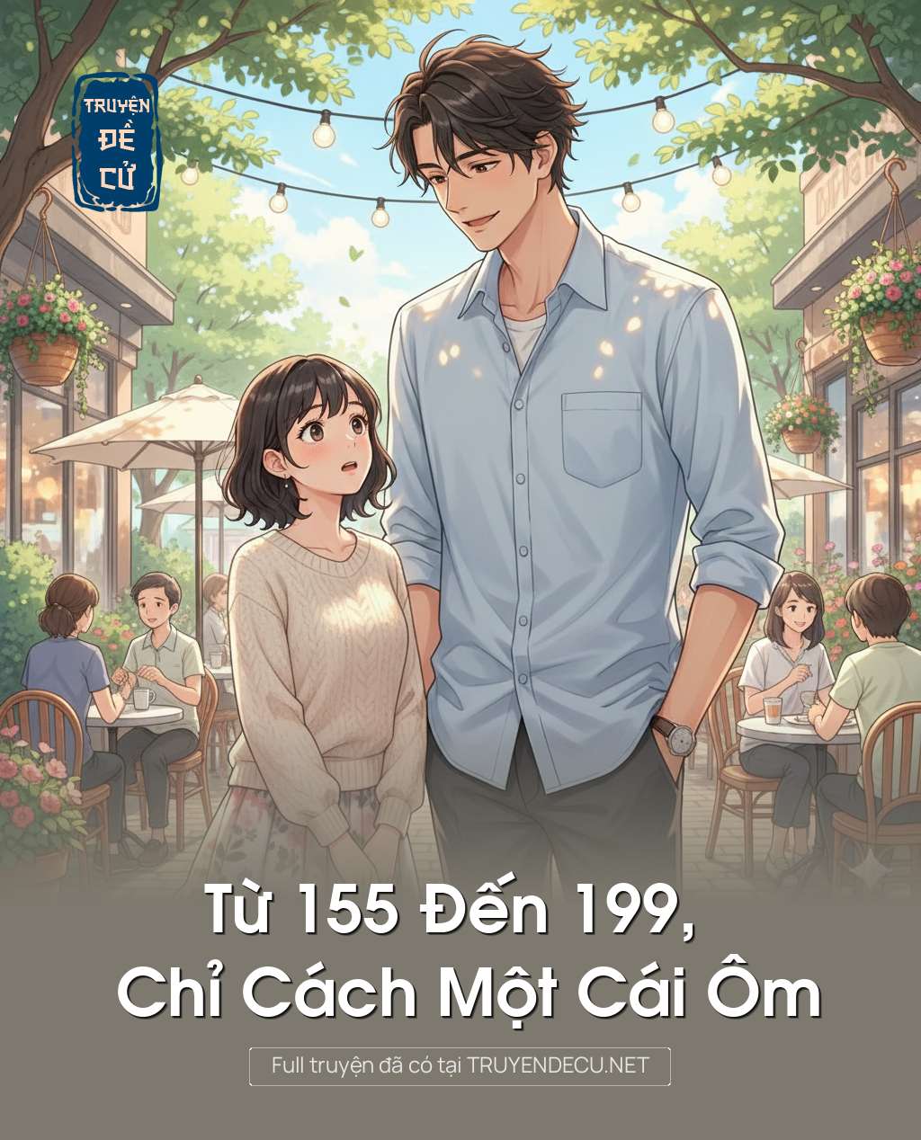 
                            Từ 155 Đến 199, Chỉ Cách Một Cái Ôm