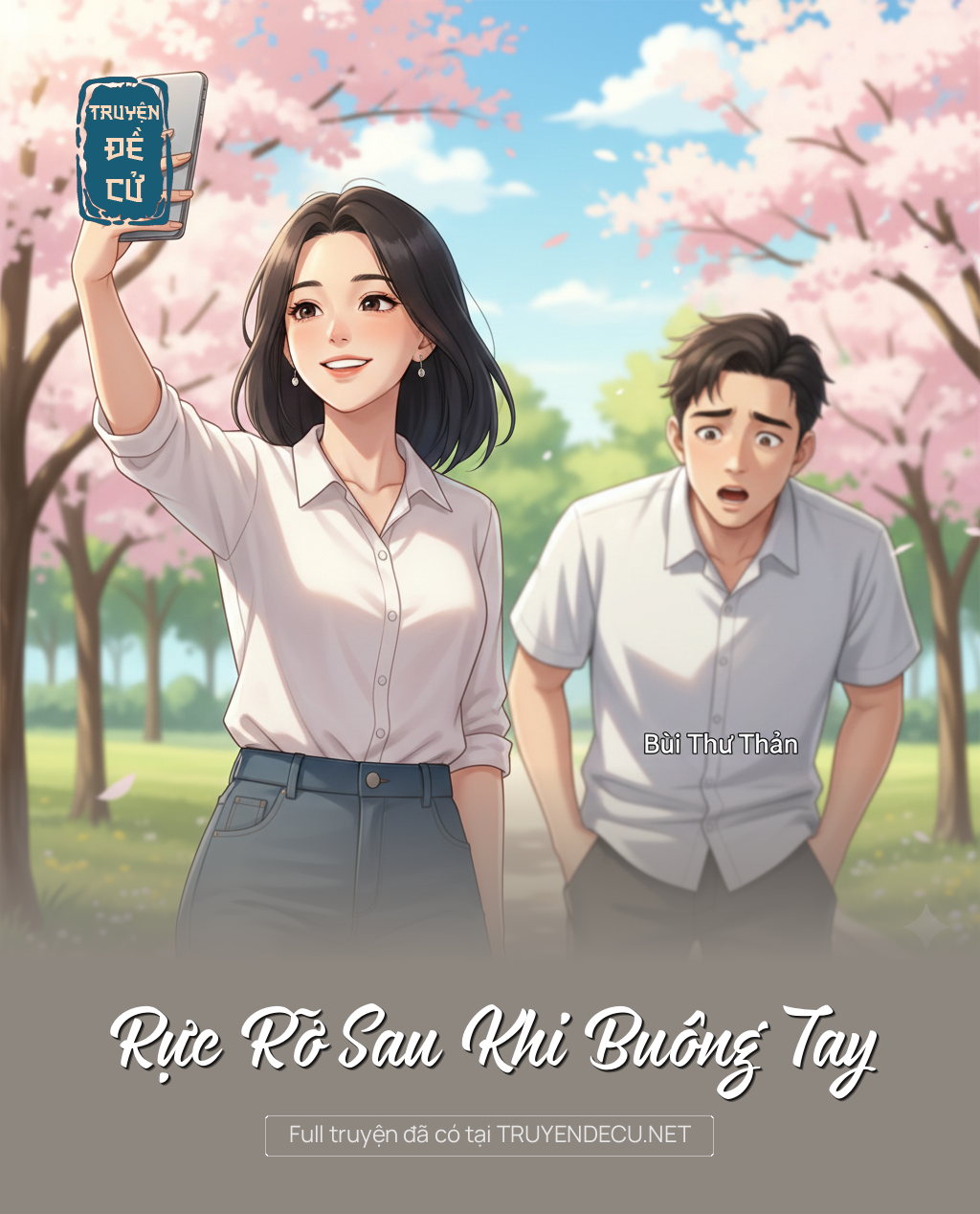 
                            Rực Rỡ Sau Khi Buông Tay