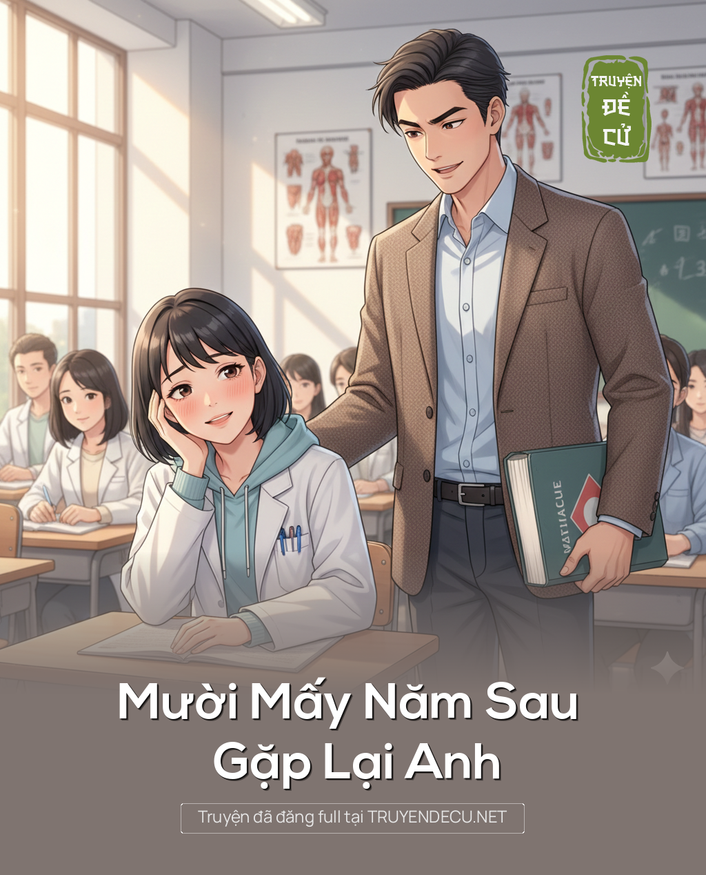 
                            Mười Mấy Năm Sau Gặp Lại Anh