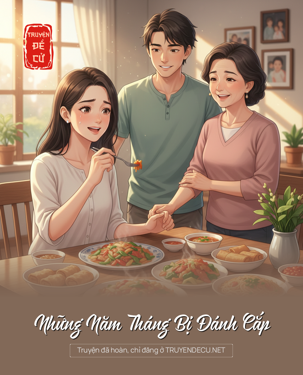 
                            Những Năm Tháng Bị Đánh Cắp