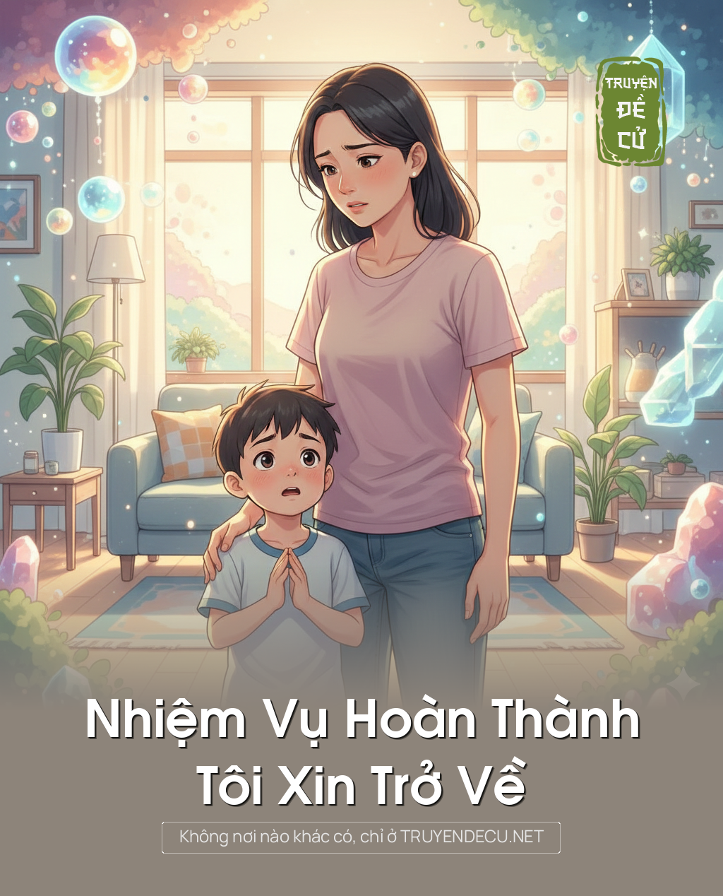 
                            Nhiệm Vụ Hoàn Thành, Tôi Xin Trở Về