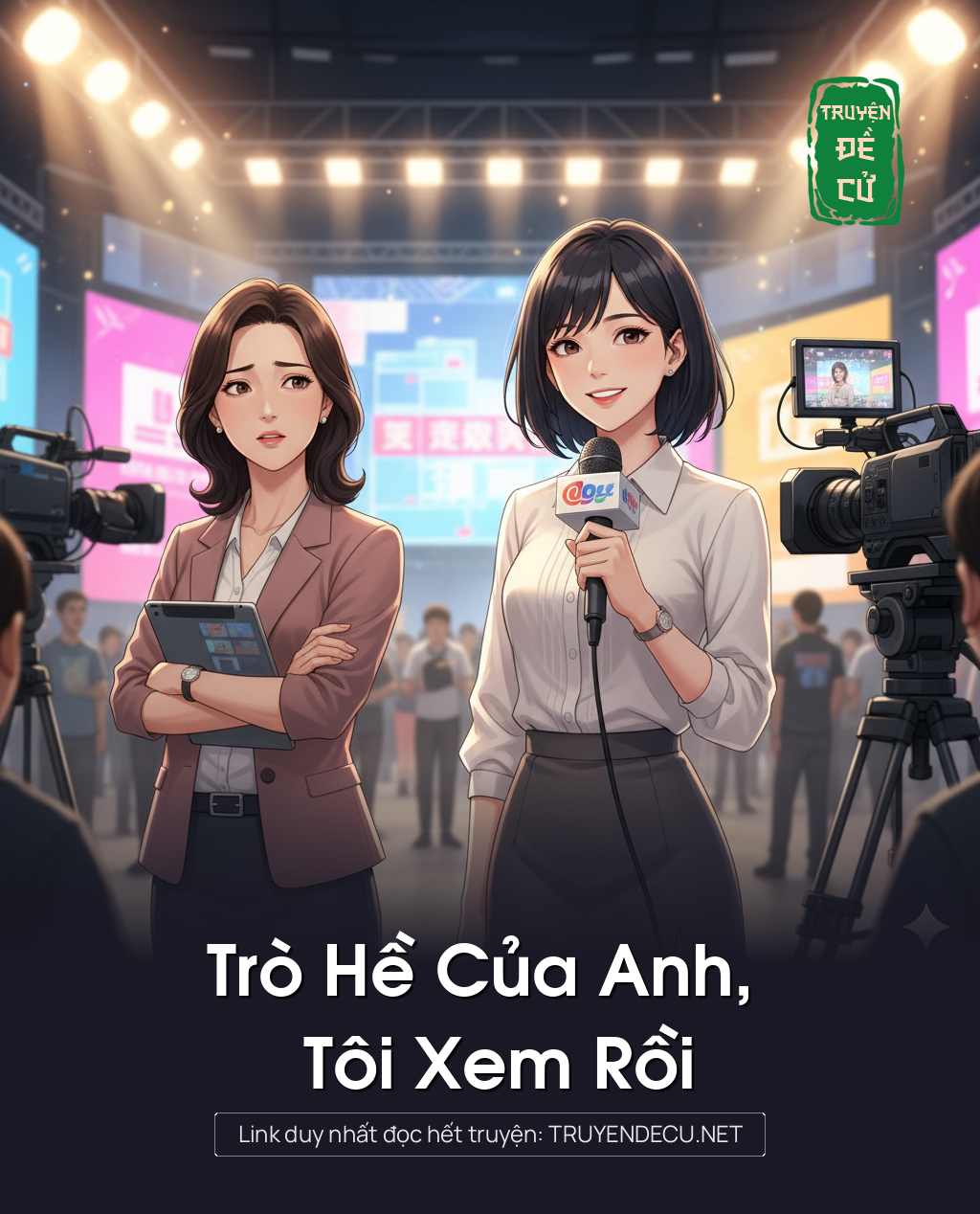 
                            Trò Hề Của Anh, Tôi Xem Rồi