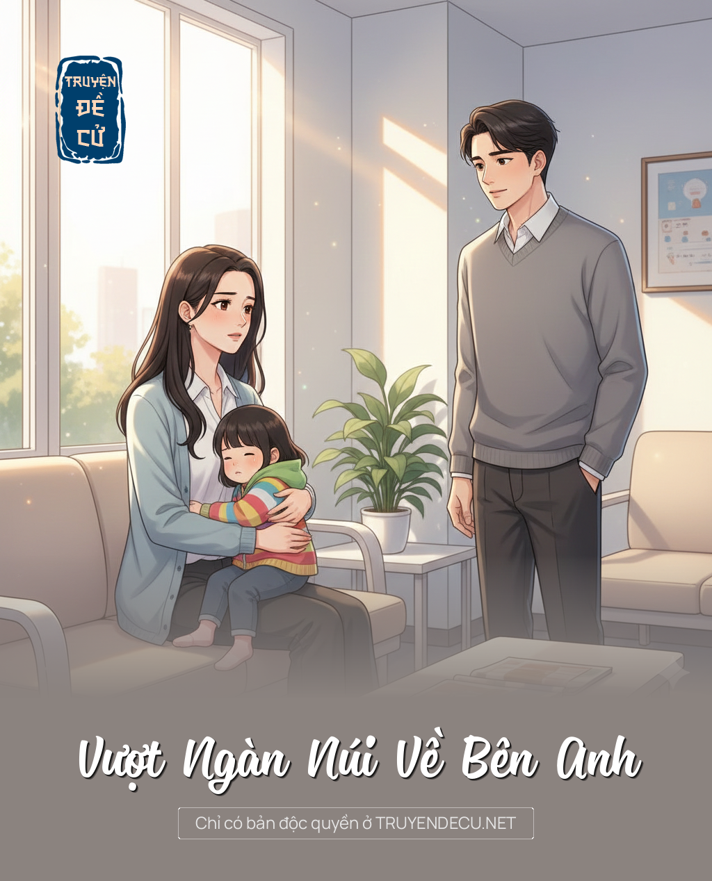 
                            Vượt Ngàn Núi Về Bên Anh