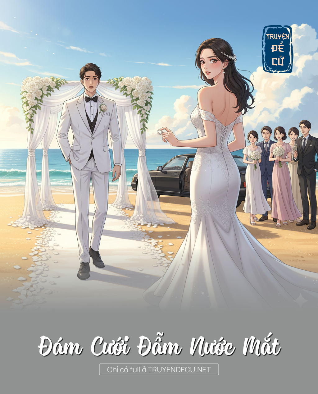 
                            Đám Cưới Đẫm Nước Mắt