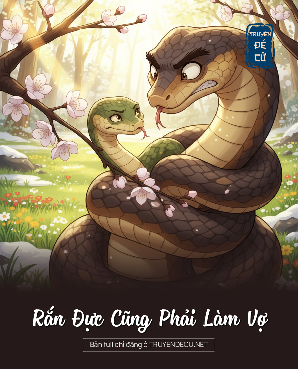 
                            Rắn Đực Cũng Phải Làm Vợ