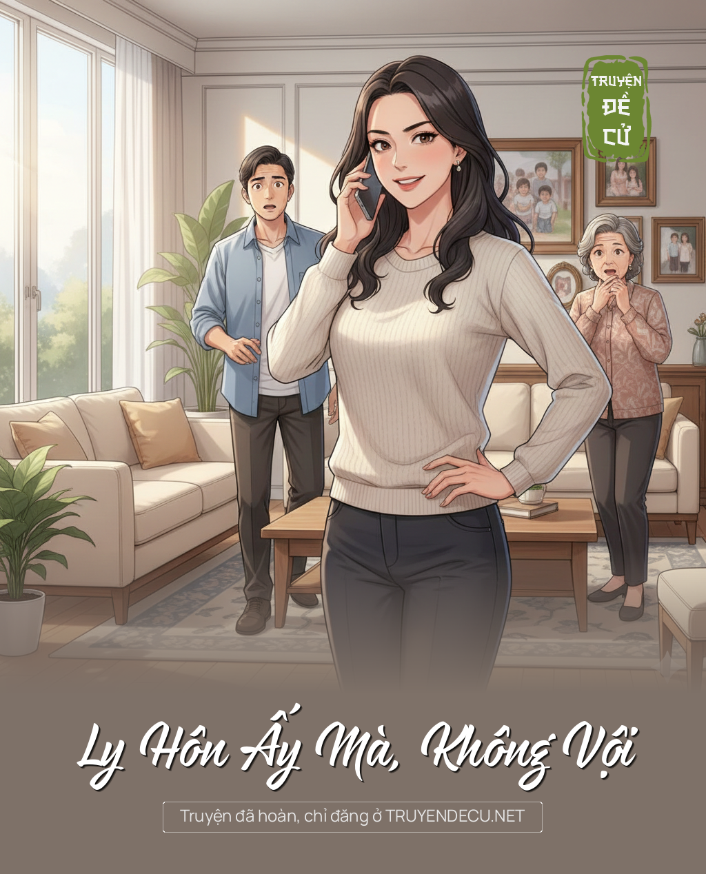
                            Ly Hôn Ấy Mà, Không Vội