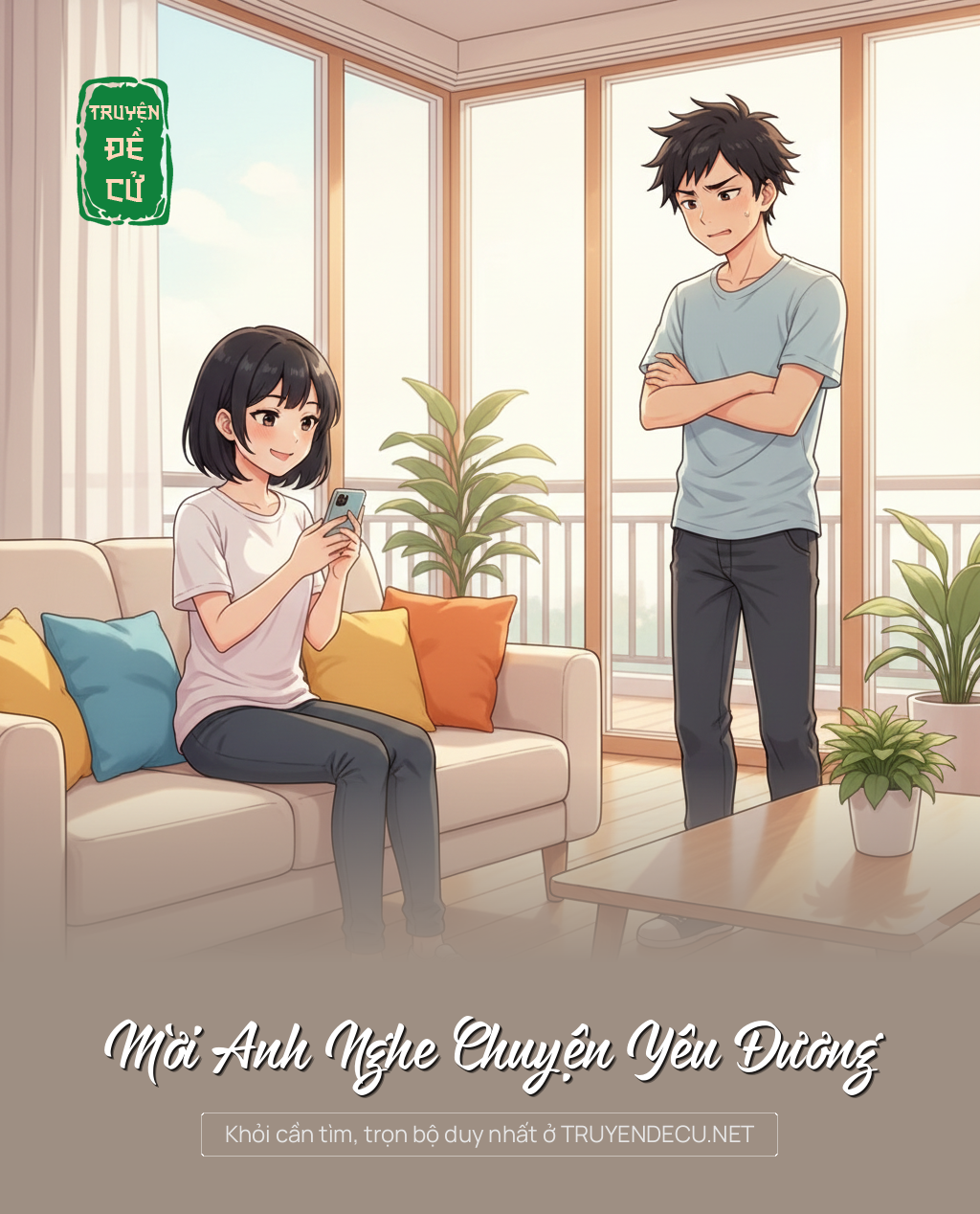 
                            Mời Anh Nghe Chuyện Yêu Đương